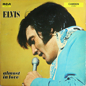 PRESLEY ELVIS ALMOST IN LOVE