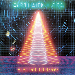 EARTH, WIND & FIRE ELECTRIC UNIVERSE