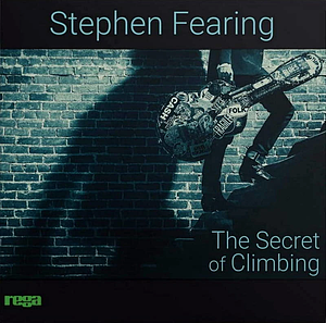 Виниловая пластинка Rega Stephen Fearing – The Secret Of Climbing - LP 180g